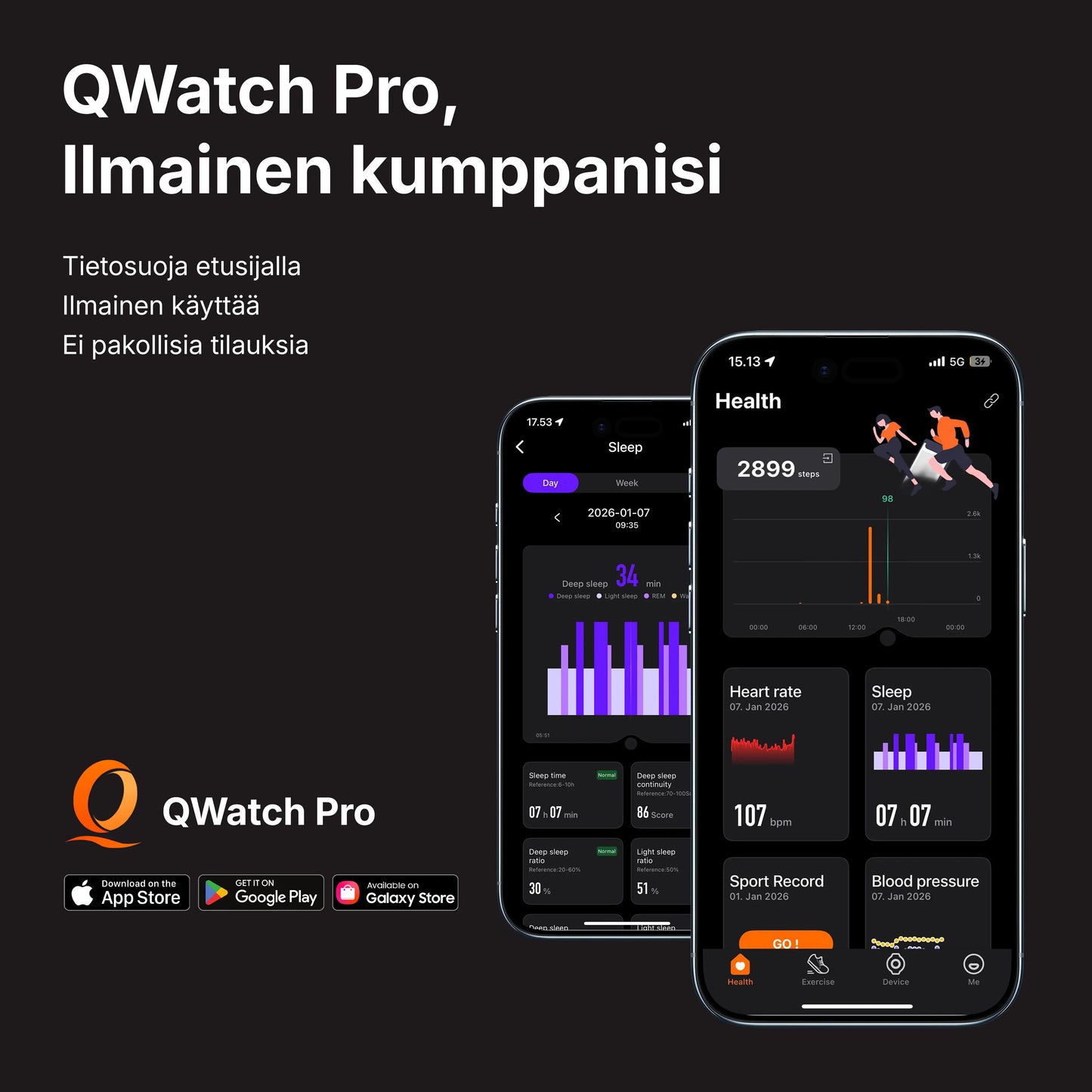 HLTH Bandin mukana saat ilmaisen pääsyn QWatch Pro -sovellukseen, joka on saatavilla kaikilla laitteilla.